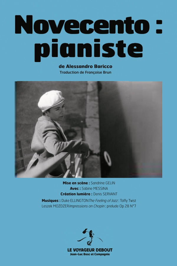 Affiche du spectacle Novecento : pianiste